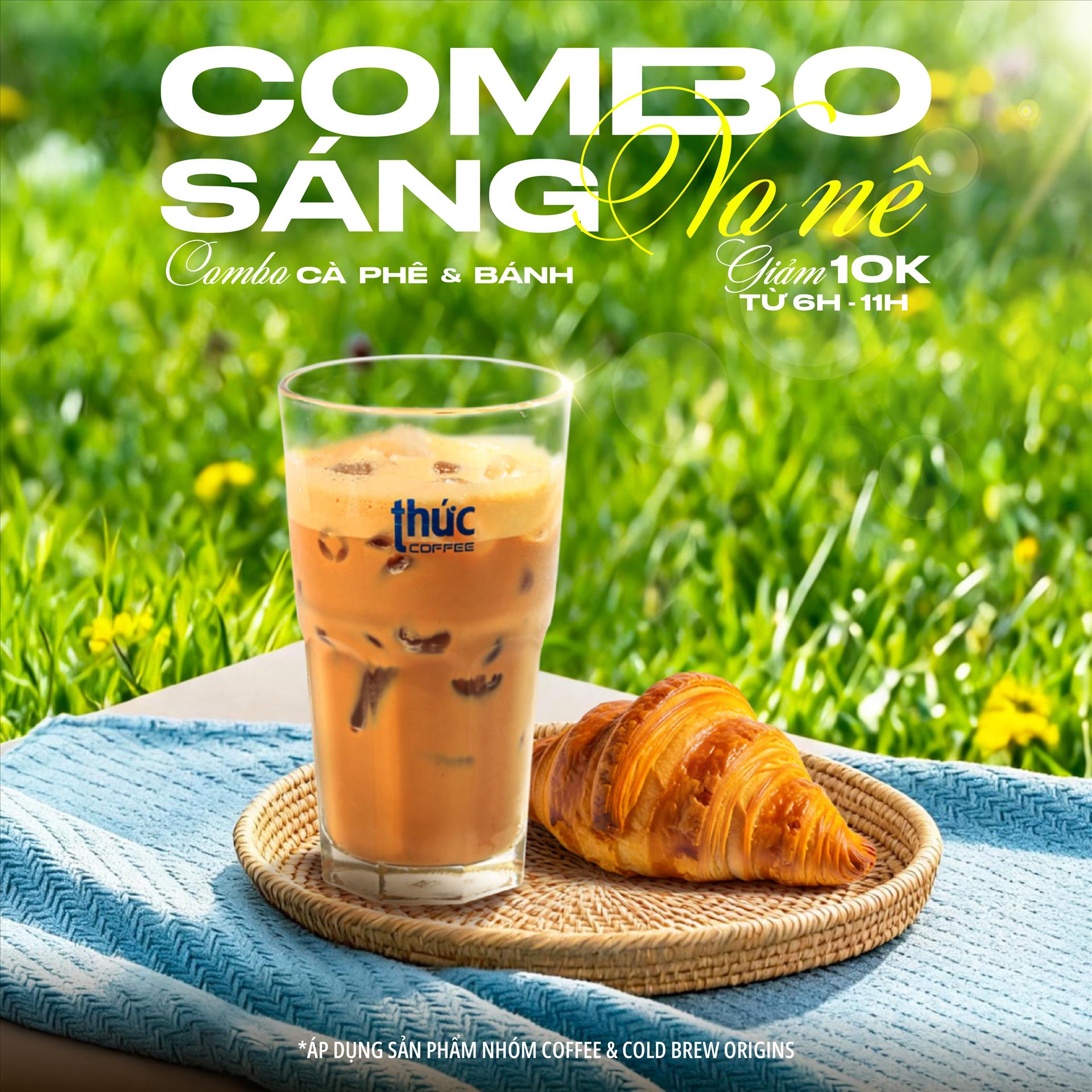 SÁNG NO NÊ MỖI NGÀY CÙNG THỨC COFFEE